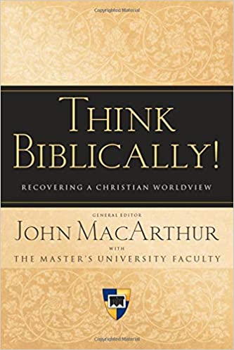 Think Biblically!