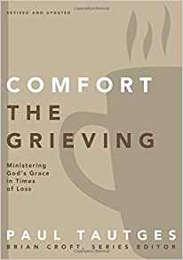 Comfort the Grieving