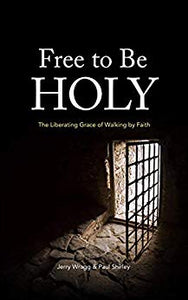 Free to Be Holy