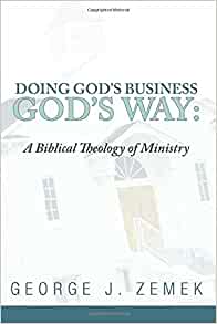 Doing God's Business God's Way