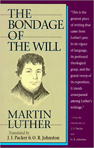 Bondage of the Will