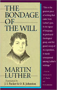 Bondage of the Will