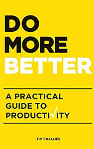 Do More Better