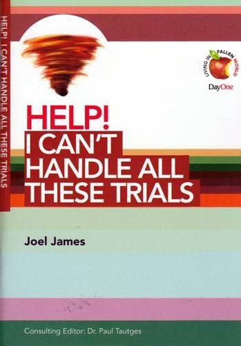 Help! I Can’t Handle All Of These Trials